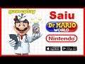 Saiu Dr. Mario World - ANDROID/IOS -  GAMEPLAY Português Br