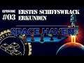 Space Haven - #03 🚀 - Erstes Schiffswrack erkunden [Let's Play | Gameplay | german | deutsch]