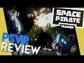 Space Pirate Trainer | PSVR Review + Giveaway