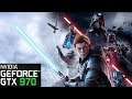 STAR WARS JEDI FALLEN ORDER | GTX 970 | GAMEPLAY | BENCHMARKING | 1080P | MAXED OUT |