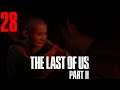 The Last of Us Part II [28] : Bougez vos anatomies