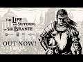 The Life and Suffering of Sir Brante Out Today with New Trailer