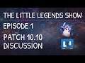 The Little Legends Show | Episode 01 | Teamfight Tactics (TFT) Podcast | TFT Galaxies