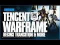 WARFRAME BEGINS OWNERSHIP TRANSITION TO TENCENT - Epic Games Partnership & Crossplay