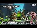 Warhammer 40.000 Mechanicus - Flayed Ones! - 03