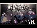#113 Hollow Knight - Чертоги богов: Душегуб, Мастер кисти Шео, Серый принц Зот (Вознесшийся)