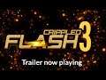 A new challenger approaches | Crippled Flash 3 trailer