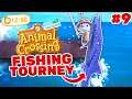 Animal Crossing FISHING Tournament! (Playthrough #9)