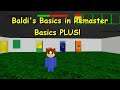 Baldi's Basics in Remaster Basics PLUS! - Baldi's Basics 1.3.2 decompiled mod