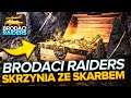 BRODACI RAIDERS - ZNAJDŹ SKRZYNIĘ ZE SKARBEM!!! @vertez