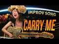 Carry Me (♫ Live Improv) - Elizaveta