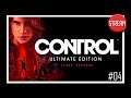 Control Ultimate Edition – Cloud Version #04 | Lets Play