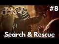 DEAD SPACE PC Gameplay Walkthrough #8 - Search & Rescue