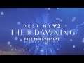 Destiny 2 Shadowkeep - The Dawning Trailer