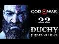 GOD OF WAR PL E22 Helheim i Duchy Przeszłości! Gameplay PL 4K60