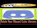 How To Delete Discord Cache To Boost Speed Of Your Discord - How To Delete Discord Image Cache