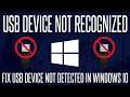 How to FIX USB Device Not Recognized/Detected in Windows 10