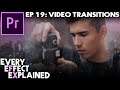How to use Video Transitions in Adobe Premiere Pro (Every Effect Explained)
