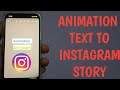 Instagram New Update || Animation Text Features On Instagram 2021