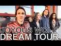Joyous Wolf - DREAM TOUR Ep. 729