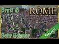 Let's Play Rome Total War: Bruti Kampagne (D | Sehr schwer | HD) #6