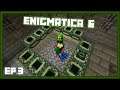 Minecraft Engimatica 6 - EP3 - Mining Upgrades & Stronghold Exploration