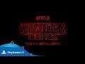 Netflix Stranger Things: The VR Experience - PSVR (PlayStation VR) - Trailer