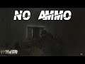 No Ammo - Escape From Tarkov