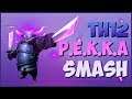 PEKKA SMASH TH12 Attack Strategy | Best Town Hall 12 Attack Strategies | Clash of Clans