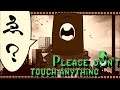 【please, don’t touch anything】ボタン押しちゃおう！#2【vtuber 実況 】