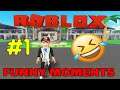 Roblox - funny Moments #1