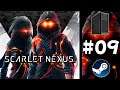 SCARLET NEXUS - Part #09 || FlagrantWeeaboo π