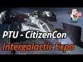 Star Citizen - PTU Intergalactic Expo First Look