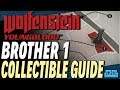 WOLFENSTEIN: YOUNGBLOOD | BROTHER 1 COLLECTIBLES GUIDE