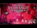 #100 Hollow Knight - Чертоги богов: Гримм, Король Кошмара (Сонастроенный)