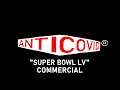 [#2009] ANTICOVID "Super Bowl" Commercial