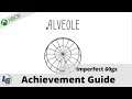 Alveole - Imperfect 60gs- Achievement Guide on Xbox