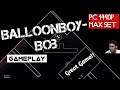 Balloon Boy Bob Gameplay 1440p Test PC Indonesia