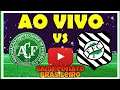 Chapecoense x Figueirense  Ao vivo - Campeonato brasileiro Serie B - 34°Rodada 12/01/2021