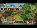 Dragon Quest Builders 2 - Quick Review