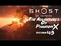 Ghost of Tsushima!! The Adventures of PhantomX!! Ep 43!