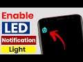 How to Enable LED Notification Light on Android - Notification Light Enable Kaise Kare | DK Tech
