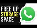 How To Free Up Storage on WhatsApp (Clear Storage Space)