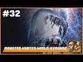 itmeJP Plays: Monster Hunter World: Iceborne Pt. 32