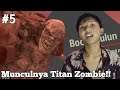 KEMUNCULAN ZOMBIE TITAN DI KOTA!!! - The Walking Zombie 2 - part 5