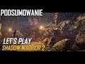Let's Play Shadow Warrior 2 - Podsumowanie