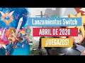 PRÓXIMOS juegos NINTENDO SWITCH ABRIL 2020 - Lanzamientos SWITCH ABRIL 2020