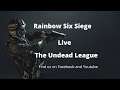 Rainbow Six Siege Live Stream with the UDL