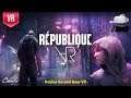 République VR | First impression. AAA quality game for the Oculus Go and Gear VR