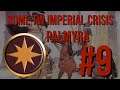 Rome Total War: Imperial Crisis - Palmyra #9